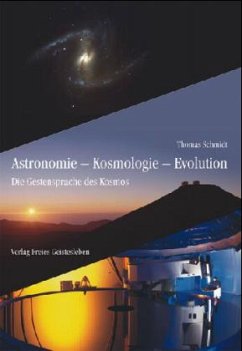 Astronomie - Kosmologie - Evolution - Schmidt, Thomas