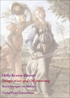 Imagination und Offenbarung - Krause-Zimmer, Hella