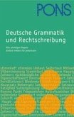 PONS Deutsche Grammatik und Rechtschreibung – Alle wichtigen Regeln einfach erklärt