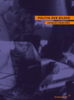 Politik der Bilder - Rancière, Jacques