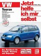 VW Touran ab Modelljahr 2003 / Jetzt... - Bild 1