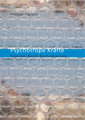 Psychotrope Kräfte Psychotrope Kräfte
