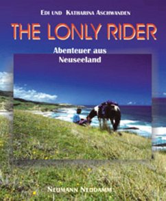 Lonely Rider - Aschwanden, Edi; Aschwanden, Katharina