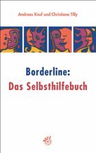 Borderline: Das Selbsthilfebuch - Knuf, Andreas / Tilly, Christiane
