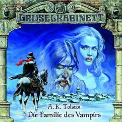 Die Familie des Vampirs, 1 Audio-CD - Tolstoi, Alexej K.