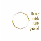 Lieber reich und gesund, 2 Audio-CDs