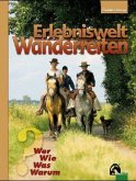 Erlebniswelt Wanderreiten