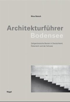 Architekturführer Bodensee - Baisch, Nina