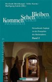 Kommen - Sehen - Bleiben Kommen - Sehen - Bleiben