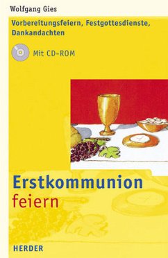 Erstkommunion feiern, m. CD-ROM - Gies, Wolfgang