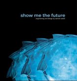 Show me the future