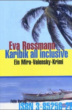 Karibik all inclusive / Mira Valensky Bd.6 - Rossmann, Eva