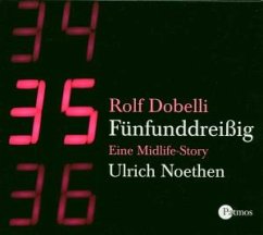 Fünfunddreißig, 3 Audio-CDs - Dobelli, Rolf