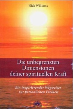 Cover Die unbegrenzten Dimensionen deiner spirituellen Kraft