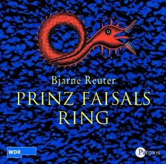 Prinz Faisals Ring : ein Hörspiel. WDR. Bjarne Reuter. Felix Bold ... Hörspielbearb. und Regie: Klaus Prangenberg. Aus dem Dän. von Gabriele Haefs - Reuter, Bjarne (Mitwirkender), Klaus (Mitwirkender) Prangenberg und Felix (Mitwirkender) Bold