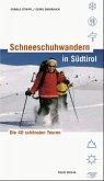 Schneeschuhwandern in Südtirol