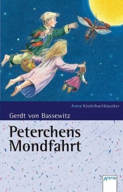 Peterchens Mondfahrt, Sonderausstattung - Bassewitz, Gerdt von