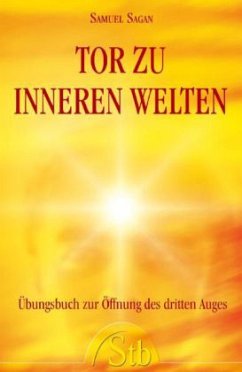 Tor zu inneren Welten - Sagan, Samuel