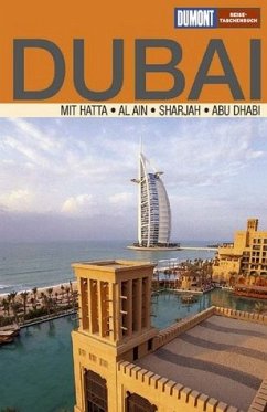 Dubai : [mit Hatta, Al Ain, Sharjah]. Reise-Taschenbuch - Heck, Gerhard