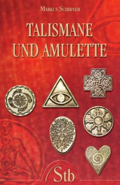Talismane und Amulette - Schirner, Markus