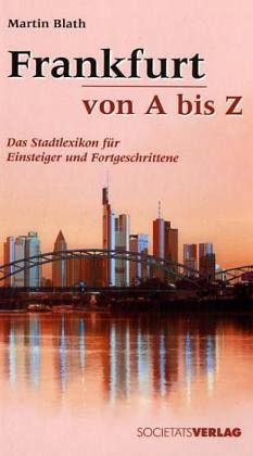 Frankfurt von A bis Z