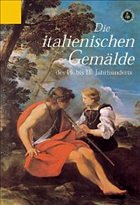 Die Italienischen Gemälde des 16. und 18. Jahrhunderts - Jacob, Sabine; König-Lein, Susanne