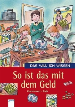 So ist das mit dem Geld - Crummenerl, Rainer; Puth, Klaus