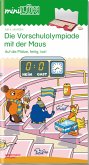 miniLÜK. Kindergarten/Vorschule Die Vorschulolympiade mit der Maus