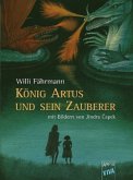 König Artus und sein Zauberer