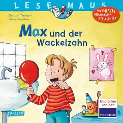 Max und der Wackelzahn / Lesemaus Bd.13 - Tielmann, Christian