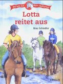 Lotta reitet aus