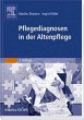 Pflegediagnosen in der Altenpflege - Bild 1