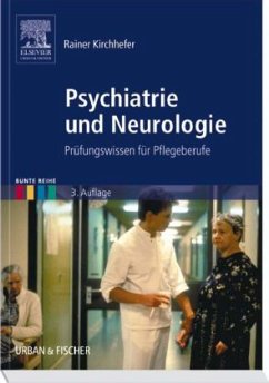 Psychiatrie und Neurologie - Kirchhefer, Rainer