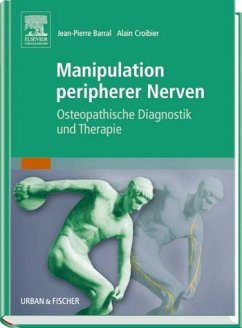 Manipulation peripherer Nerven - Barral, Jean-Pierre / Croibier, Alain