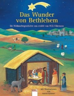 Das Wunder von Bethlehem - Fährmann, Willi; Krömer, Astrid