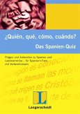 ¿Quién, qué, cómo, cuándo? Das Spanien-Quiz - Buch