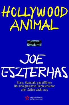 Hollywood Animal - Eszterhas, Joe