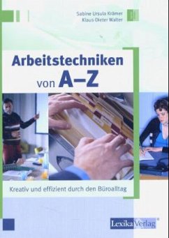 Arbeitstechniken von A-Z - Krämer, Sabine U.; Walter, Klaus-Dieter