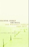 Die weissen Inseln der Zeit