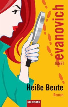 Heiße Beute / Stephanie Plum Bd.8 - Evanovich, Janet