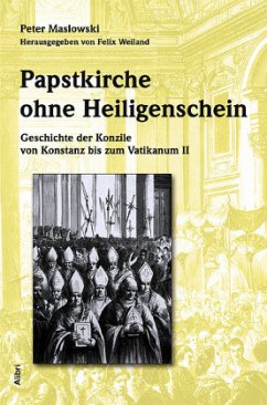 Papstkirche ohne Heiligenschein - Maslowski, Peter