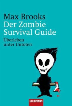 Der Zombie Survival Guide - Brooks, Max