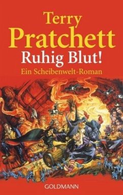 Ruhig Blut! / Scheibenwelt Bd.23 - Pratchett, Terry