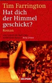 Hat dich der Himmel geschickt? - Farrington, Tim