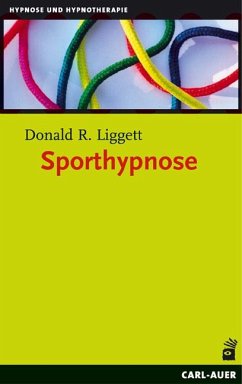 Sporthypnose - Liggett, Donald R