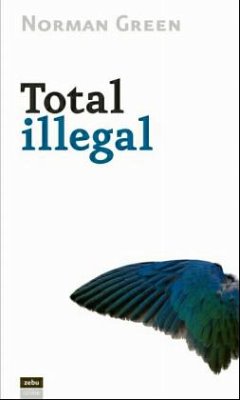 Total illegal - Green, Norman