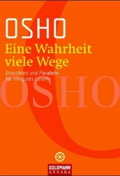 Eine Wahrheit viele Wege - Osho