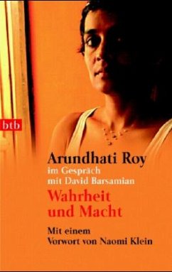 Wahrheit und Macht - Roy, Arundhati; Barsamian, David