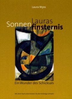 Lauras Sonnenfinsternis - Wyss, Laura