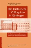 Das Historische Colloquium in Göttingen